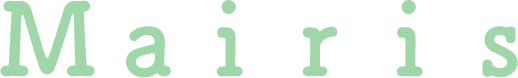 Ｍａｉｒｉｓ